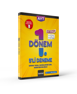 AYT EŞİT AĞIRLIK 1.DÖNEM 5 Lİ DENEME (1)