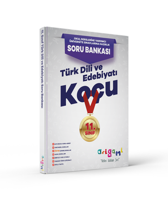 ORİGAMİ 11. SINIF TÜRK DİLİ VE EDEB. SORU BANKASI (1)